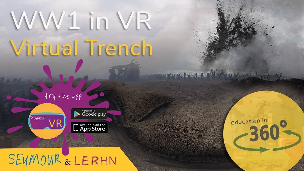 WWI Trench Experience 360 VR